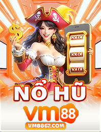 Vm88 Trang Chủ Nền Tảng Cá Cược Xanh Chín Hot Nhất 2025 7 nổ hũ